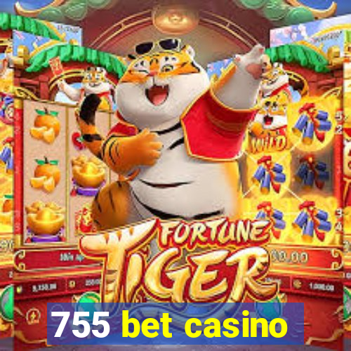 755 bet casino